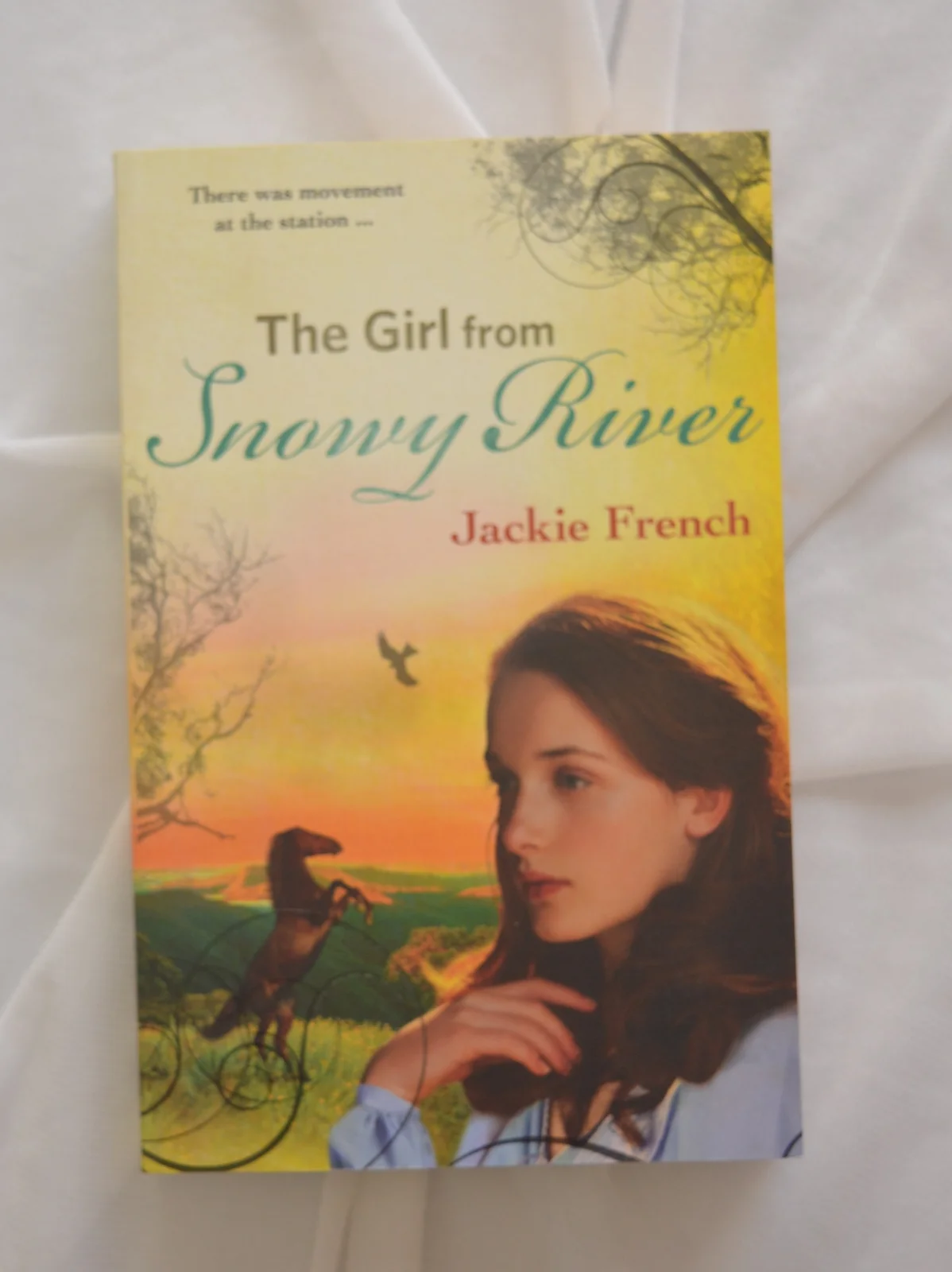 The Girl from Snowy River by Jackie French