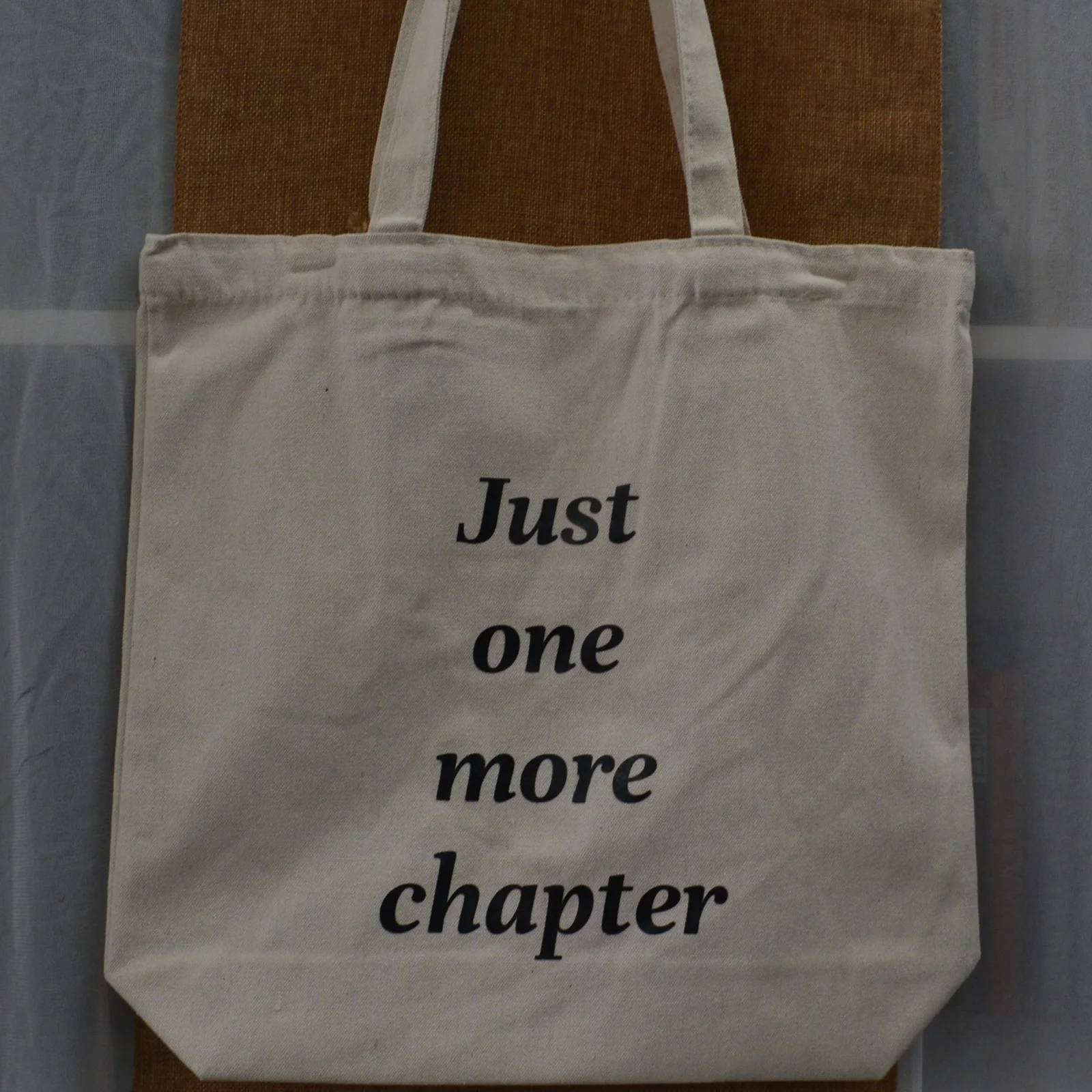 Just One More Chapter Tote Bag