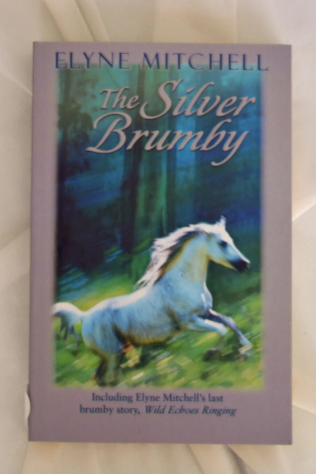 The Silver Brumby by Elyne Mitchell